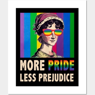 More Pride Less Prejudice LGBT ally pride month Posters and Art